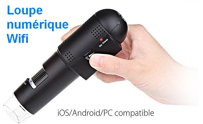 loupe numérique wifi